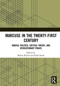 Enlarge image Cover: Marcuse in the Twenty-First Century - Routledge