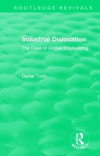 Abbildung von: Routledge Revivals: Industrial Dislocation (1991) - Routledge