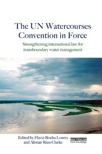 Abbildung von: The UN Watercourses Convention in Force - Routledge