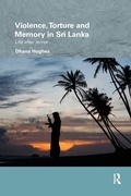 Cover: Violence, Torture and Memory in Sri Lanka - Routledge