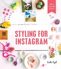 Abbildung von: Styling for Instagram - St Martin's Press