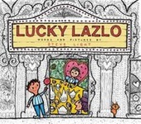 Enlarge image Cover: Lucky Lazlo - Walker Books Ltd