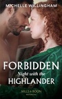 Cover: Forbidden Night With The Highlander - Mills & Boon