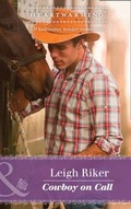 Cover: Cowboy On Call - Mills & Boon