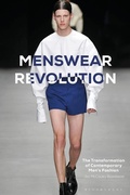 Cover: Menswear Revolution - Bloomsbury Visual Arts