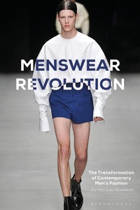 Abbildung von: Menswear Revolution - Bloomsbury Visual Arts