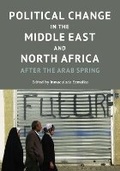 Cover: Political Change in the Middle East and North Africa - Edinburgh University Press