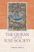 Cover: The Qur'an and the Just Society - Edinburgh University Press