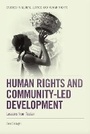 Cover: Human Rights and Community-LED Development - Edinburgh University Press