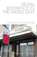 Cover: Digital Resistance in the Middle East - Edinburgh University Press