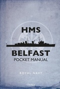 Cover: HMS Belfast Pocket Manual - Osprey Publishing