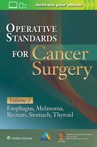 Enlarge image Cover: Operative Standards for Cancer Surgery - Lippincott Williams and Wilkins