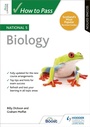Cover: How to Pass National 5 Biology, Second Edition - Hodder Gibson