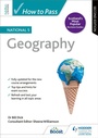 Cover: How to Pass National 5 Geography, Second Edition - Hodder Gibson