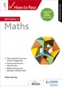 Cover: How to Pass National 5 Maths, Second Edition - Hodder Gibson