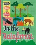 Cover: Cause, Effect and Chaos!: In the Rainforest - Wayland