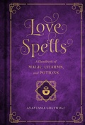 Cover: Love Spells: Volume 2 - Wellfleet Press