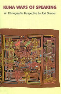Abbildung von: Kuna Ways of Speaking - Hats Off Books