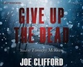 Cover: Give Up the Dead - Cherry Hill Publishing