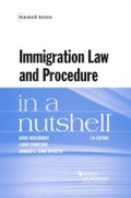 Cover: Immigration Law and Procedure in a Nutshell - Foundation Press