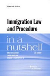 Abbildung von: Immigration Law and Procedure in a Nutshell - Foundation Press