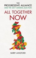 Cover: All Together Now - Biteback Publishing