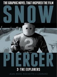 Enlarge image Cover: Snowpiercer: Vol 2 - The Explorers - Titan Books Ltd