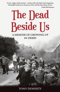 Abbildung von: The Dead Beside Us: - The Mercier Press