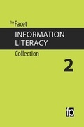 Cover: The Facet Information Literacy Collection 2 - Facet Publishing