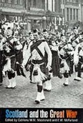 Cover: Scotland and the Great War - Tuckwell Press Ltd