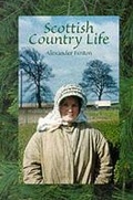 Cover: Scottish Country Life - Tuckwell Press Ltd