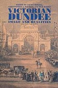 Cover: Victorian Dundee - Tuckwell Press Ltd