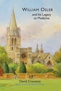 Cover: William Osler and his Legacy to Medicine - Words By Design