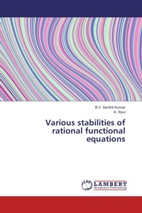 Enlarge image Cover: Various stabilities of rational functional equations - LAP Lambert Academic Publishing