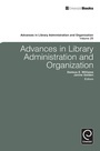 Cover: Advances in Library Administration and Organization - Emerald Publishing Limited