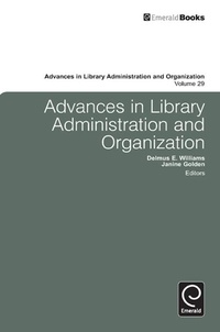 Abbildung von: Advances in Library Administration and Organization - Emerald Publishing Limited