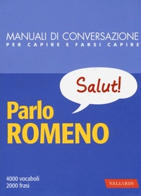 Abbildung von: Parlo romeno - Manuali di conversazione;Vallardi A.