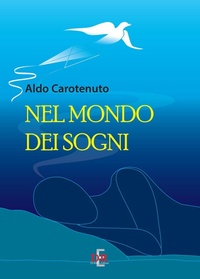 Abbildung von: Nel mondo dei sogni - Psiche;Di Renzo Editore