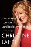 Cover: True Stories from an Unreliable Eyewitness - HarperCollins