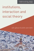 Cover: Institutions, Interaction and Social Theory - Red Globe Press
