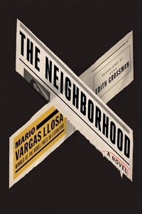 Abbildung von: The Neighborhood - Farrar, Straus and Giroux