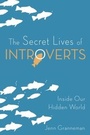 Cover: The Secret Lives of Introverts - Skyhorse Publishing