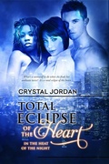 Cover: Total Eclipse of the Heart - In the Heat of the Night;Entangled: Select Otherworld