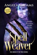 Cover: Spell Weaver plus Mayhem - Entangled: Select Otherworld