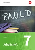 Cover: P.A.U.L. D. - Pers&ouml;nliches Arbeits- und Lesebuch Deutsch. F&uuml;r Gymnasien in Bayern - Sch&ouml;ningh Verlag in Westermann Bildungsmedien