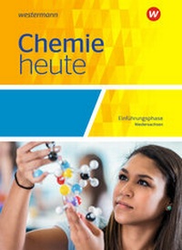 Abbildung von: Chemie heute SII - Ausgabe 2018 für Niedersachsen - Schroedel