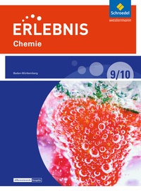 Abbildung von: Erlebnis Chemie - Differenzierende Ausgabe 2016 für Baden-Württemberg - Schroedel