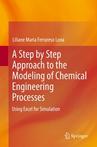 Abbildung von: A Step by Step Approach to the Modeling of Chemical Engineering Processes - Springer