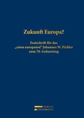 Cover: Zukunft Europa? - Verlag &Ouml;sterreich