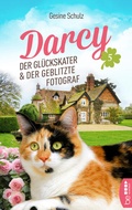 Cover: Darcy - Der Gl&uuml;ckskater und der geblitzte Fotograf - beHEARTBEAT